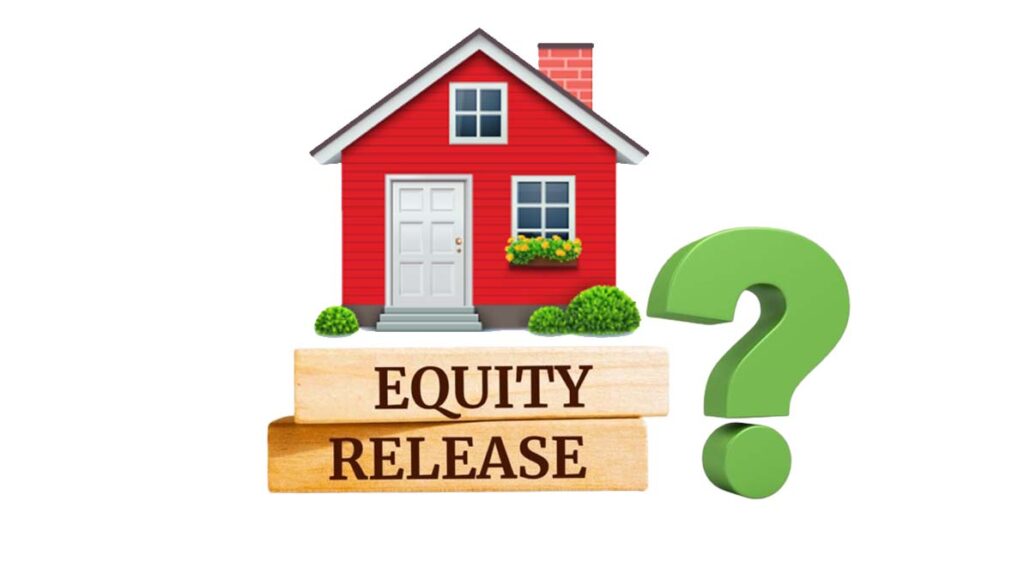 Equity Release